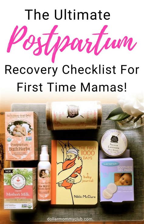 The Ultimate Postpartum Recovery Checklist For First Time Mamas ...