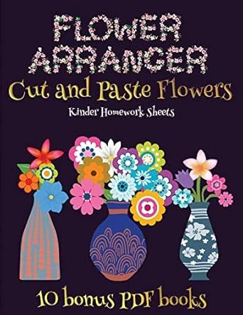 Kinder Homework Sheets (Flower Maker): Make your own flowers by cutting ...
