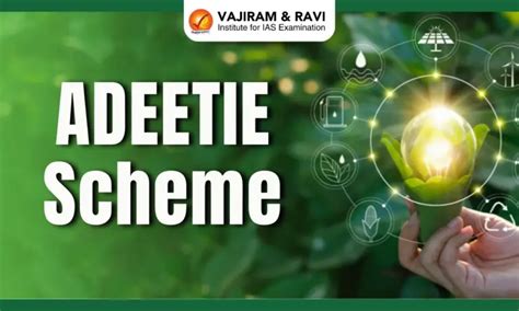 ADEETIE Scheme, Implementation, Objectives, Latest News