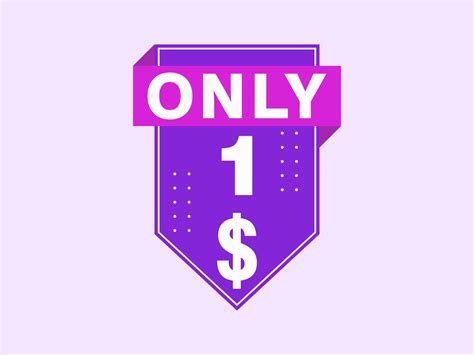1 Dollar Only Coupon sign or Label or discount voucher Money Saving ...