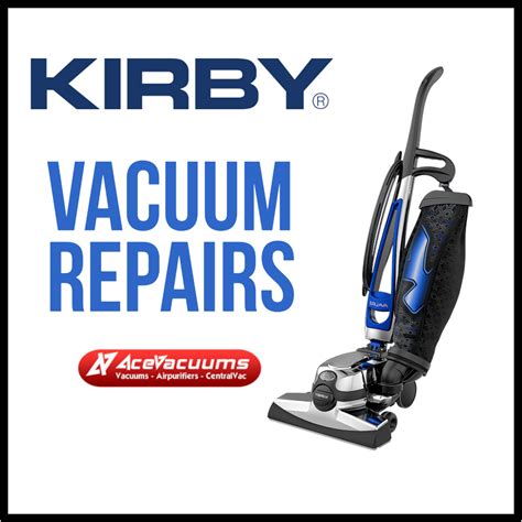 Kirby vacuum repair store | Kirby warranty center Sameday Kirby repair ...