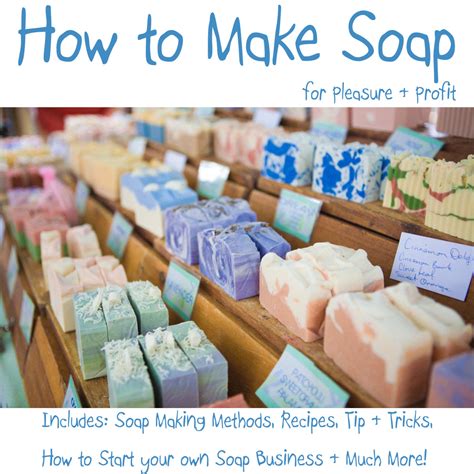 How To Make Homemade Soap