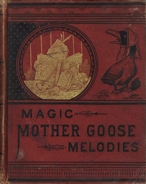 THE OLD FASHIONED MOTHER GOOSE MELODIES COMPLETE WITH MAGIC COLORED ...
