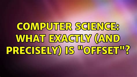 Image result for Offset Computer Science