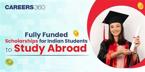Top 5 Fully Funded Scholarships for Indian Students 2025