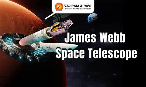 James Webb Space Telescope (JWST) - Features, Observations
