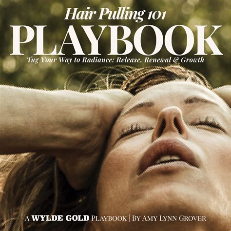 Tug Your Way to Radiance | Hair Pulling 101, Face Yoga Rituals PLAYBOO ...