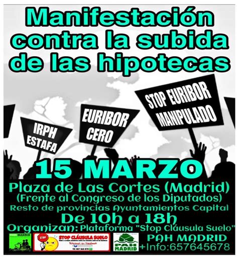 Manifestación Contra la subida de las Hipotecas, Plaza de las Cortes ...