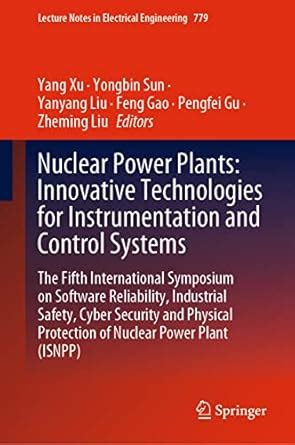 Nuclear Power Plants: Innovative Technologies for Instrumentation and ...