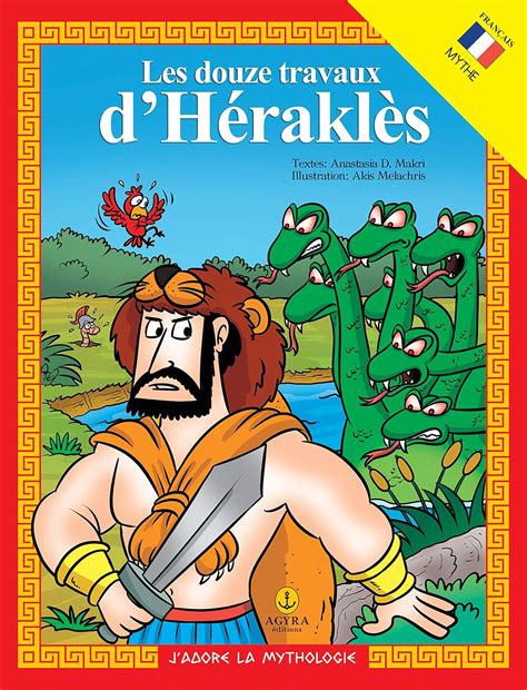 Les douze travaux d’Héraklès: MYTHE, ACTIVITĖS, JEUX (J'adore la ...