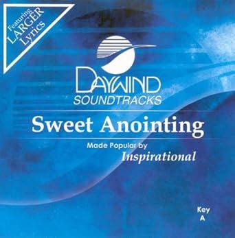 Sweet Anointing (Daywind Soundtracks) : Daywind Trax: Amazon.in: Books