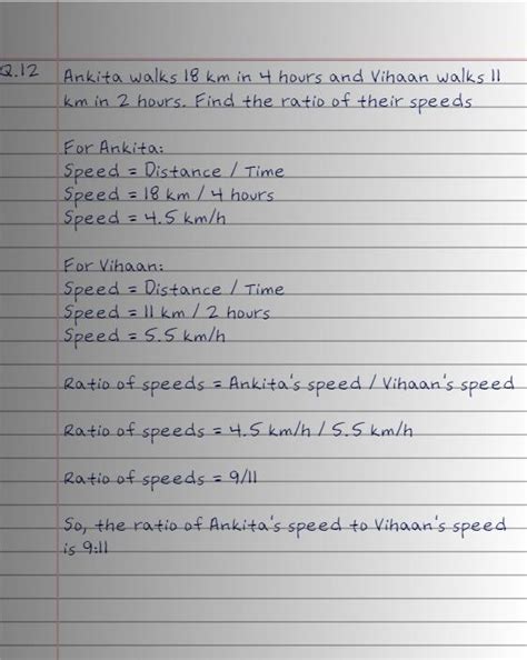 Ankita walks 18 km in 4 hours and Vihaan walks 11 km in 2 hours. Find ...
