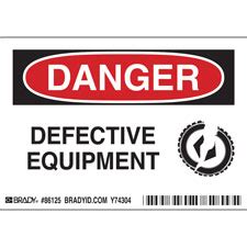 DANGER Defective Equipment Labels - Brady Part: 86125 | Brady ...