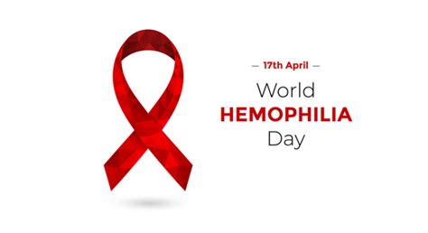 World Hemophilia Day 2024 - World Federation of Hemophilia Day