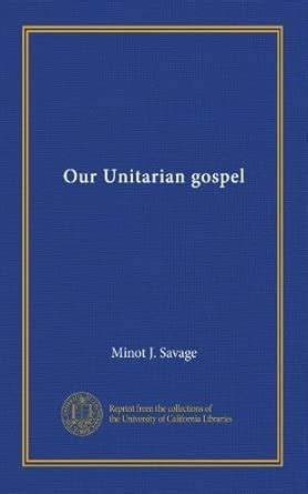 Our Unitarian gospel : Amazon.in: Books