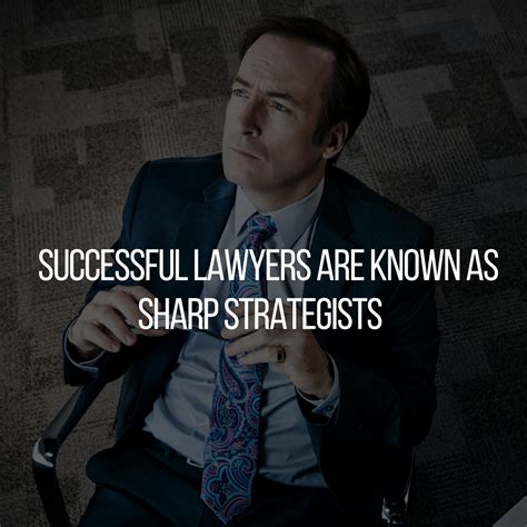 Lawyers are known as sharp strategists. #lawyer #quotes #lawyers ...