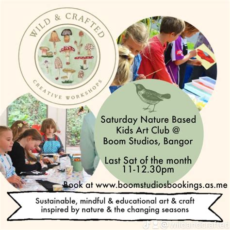 Saturday Kids Nature Based Art Club, Boom Studios, Newtownards, 25 ...