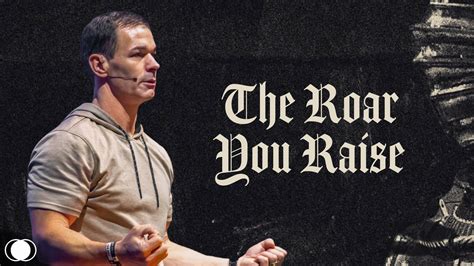 The Roar you Raise | Lead Pastor Dr. Jon Lepinski | The Gathering ...