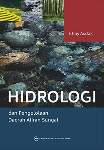 Hidrologi dan Pengelolaan Daerah Aliran Sungai (Indonesian Edition ...