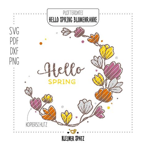 Plotterdatei, Laserdatei Motiv Hello Spring Blumenranke - Blumen ...