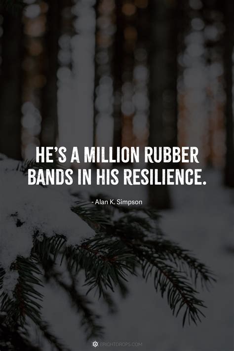 Short Resilience Quotes Top 58 Quotes About Resilience In Life, Work