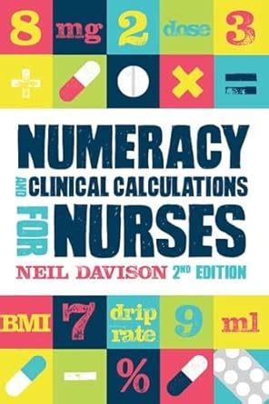 Buy Numeracy and Clinical Calculations for Nurses Book Online at Low ...