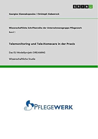Telemonitoring und Tele-Homecare in der Praxis: Das EU Modellprojekt ...