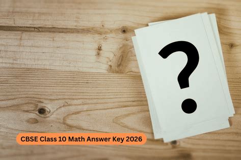 CBSE Class 10 Math Question Paper with Answer Key 2026: PDF Download ...
