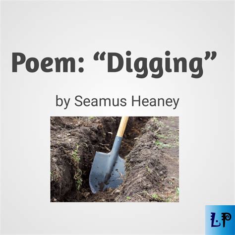 Poem: "Digging" by Seamus Heaney | Literature PADI
