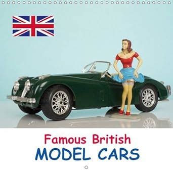 Buy Famous British Model Cars 2016: British model cars shown in ...