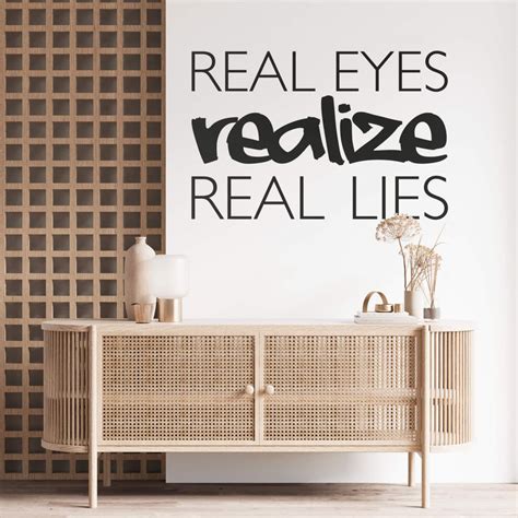 Real Eyes Realize Real Lies 2 Wall sticker | wall-art.com