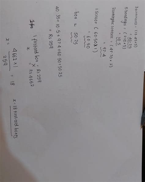 A first aid kit has three ointments for rs. 13.45 each, five bandages ...