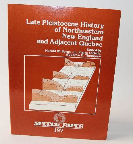 Late Pleistocene History of Northeastern New England and Adjacent ...