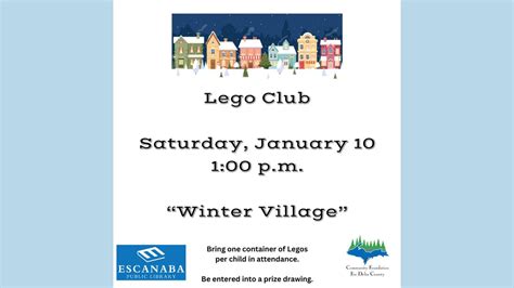 Lego Club: Winter Village, 400 Ludington Street, Escanaba, MI, United ...