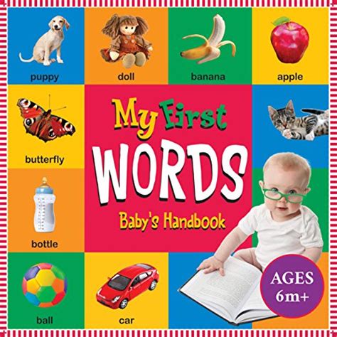 My First Words Book: Baby's First Handbook: New Concept! eBook ...