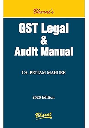 GST Legal & Audit Manual eBook : Mahure Pritam (CA.): Amazon.in: Kindle ...