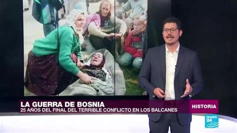 A 25 años de la guerra en Bosnia, un desgarrador conflicto en los ...