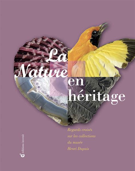 La Nature en héritage - invenit - édition et design graphique