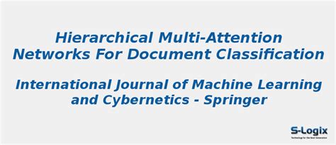 Hierarchical multi-attention networks - Python Project | S-Logix