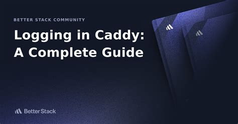 Image result for Caddy Set Debug Logging