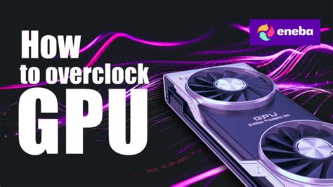 Image result for How to Safely Over Clock GPU