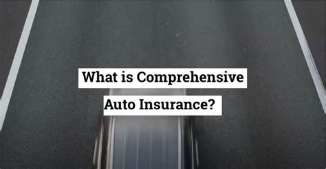 Image result for What Is a Comprehensive Insurance