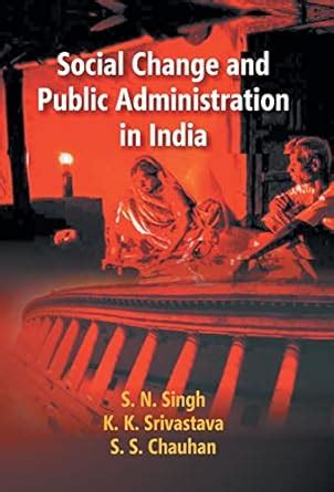 Buy Social Change and Public Administration in India Book Online at Low ...