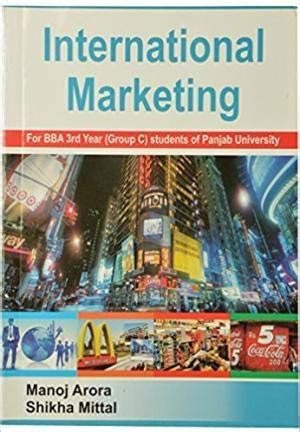 International Marketing B.Com Part-III, 6th Sem. Pbi. Uni. : Arora ...