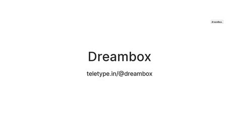 Dreambox — Teletype