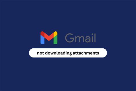 Image result for Android Gmail App Not Downloading Attachments