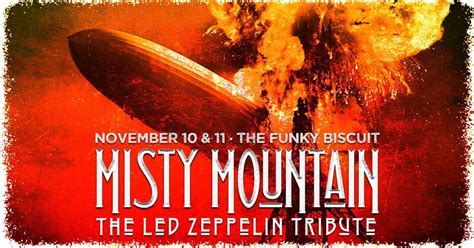 Misty Mountain - The Led Zeppelin Tribute, The Funky Biscuit, Boca ...