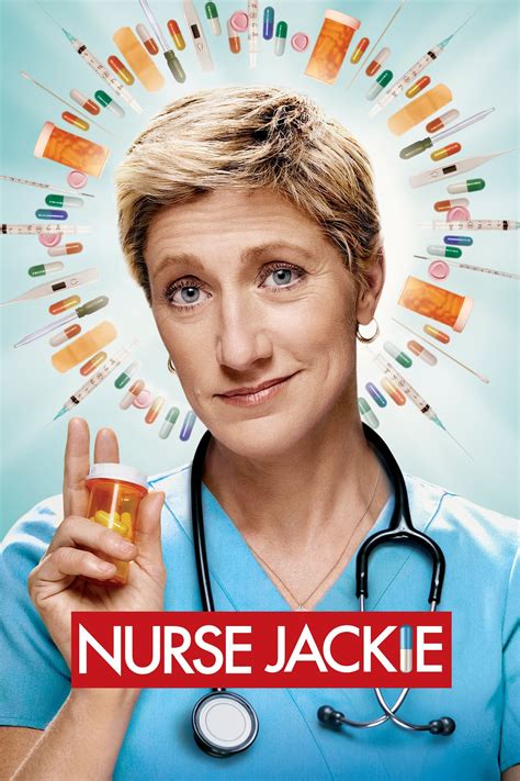 Nurse Jackie (TV Series 2009-2015) - Posters — The Movie Database (TMDB)