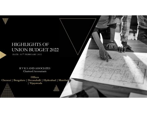 RVKS And Associates – Highlights of Union Budget 2022 – R V K S and ...