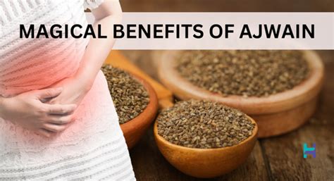 Ajwain Benefits in Periods: Say Goodbye to Menstrual Cramps